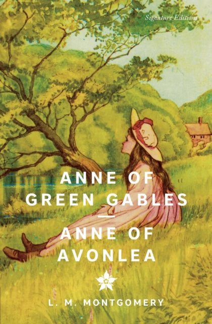 Anne of Green Gables  Anne of Avonlea