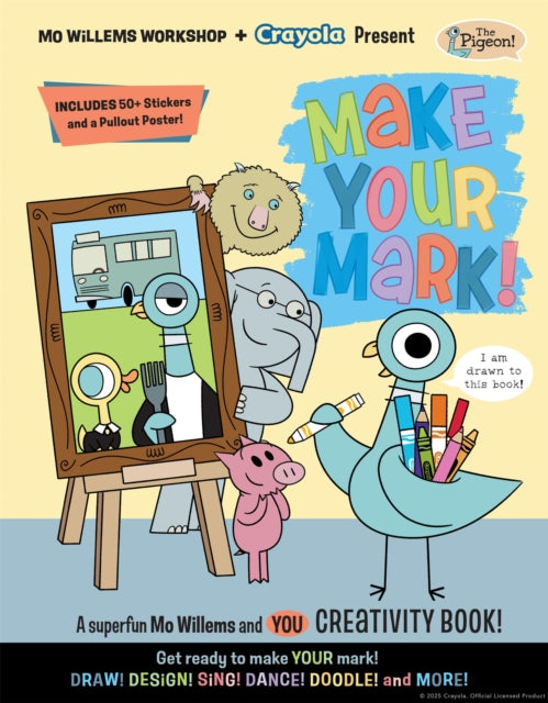 Mo Willems Workshop and Crayola Present  Make Your Mark