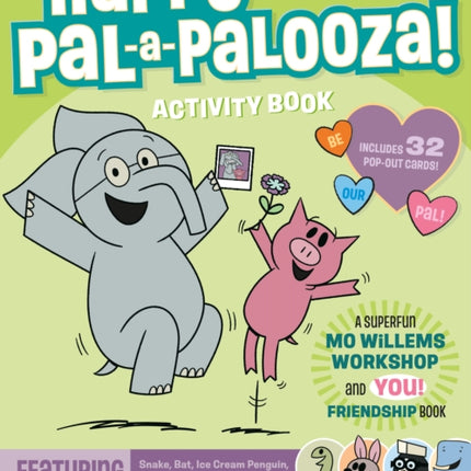 An Elephant  Piggie PALAPALOOZA