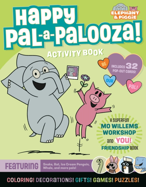 An Elephant  Piggie PALAPALOOZA