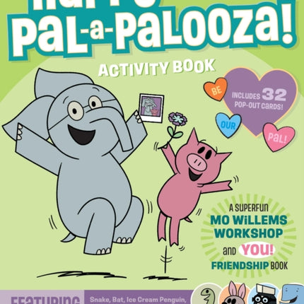 An Elephant  Piggie PALAPALOOZA