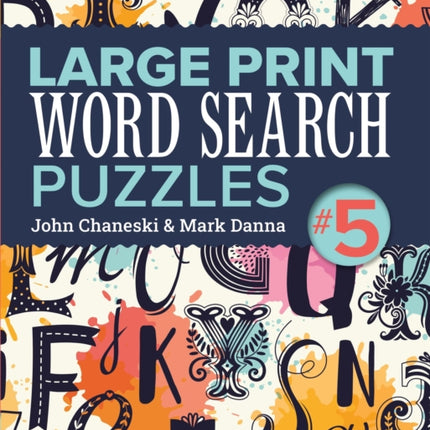 Large Print Word Search Puzzles 5