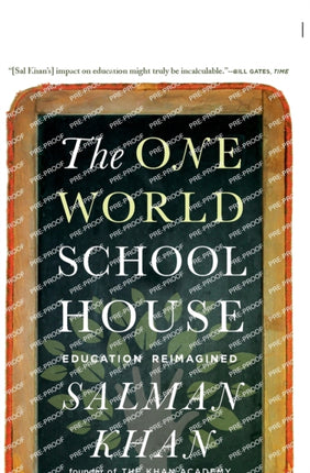 One World Schoolhouse: Education Reimagined