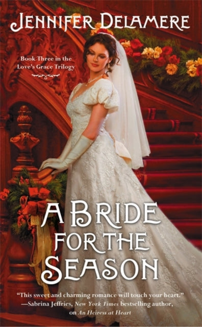 A Bride for the Season 3 Loves Grace