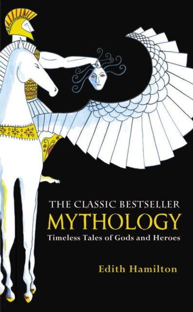 Mythology Timeless Tales of Gods and Heroes