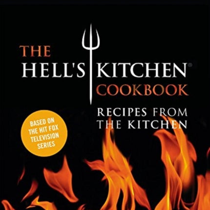 The Hells Kitchen Cookbook