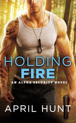 Holding Fire 2 Alpha Security