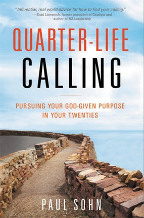 QuarterLife Calling Pursuing Your GodGiven Purpose in Your Twenties