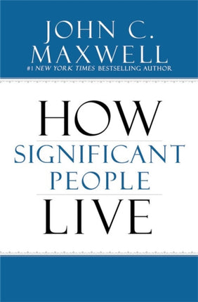 The Power of Significance: How Purpose Changes Your Life