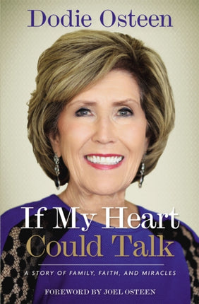 If My Heart Could Talk: A Story of Family, Faith, and Miracles