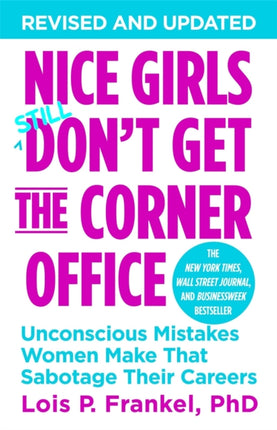 Nice Girls Dont Get The Corner Office