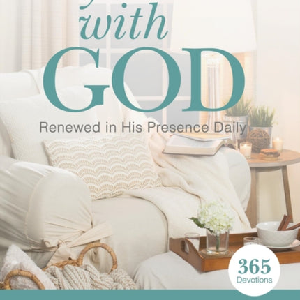 My Time with God: Renewed in His Presence Daily