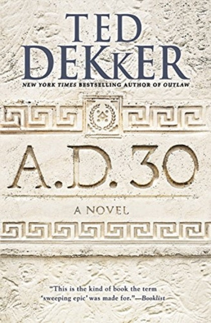 A.D. 30: A Novel