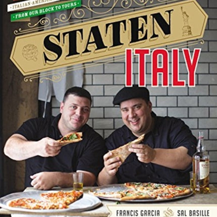 Staten Italy Nothin But the Best ItalianAmerican