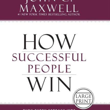 How Successful People Win