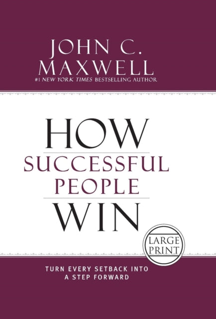 How Successful People Win