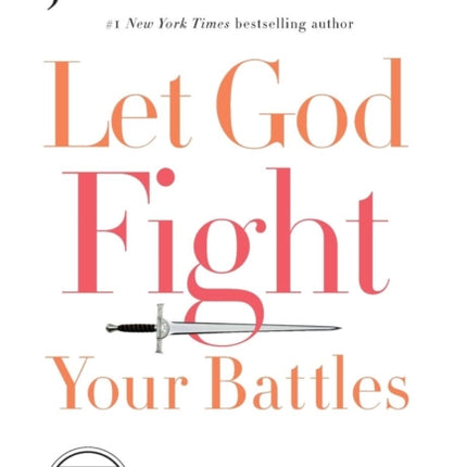 Let God Fight Your Battles