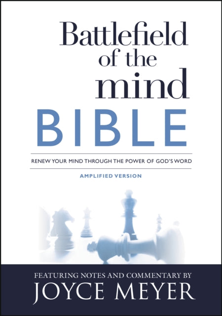 Battlefield of the Mind Bible: Renew Your Mind Through the Power of God's Word