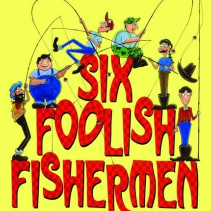 Six Foolish Fishermen