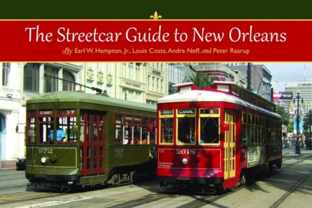 Streetcar Guide to New Orleans, The