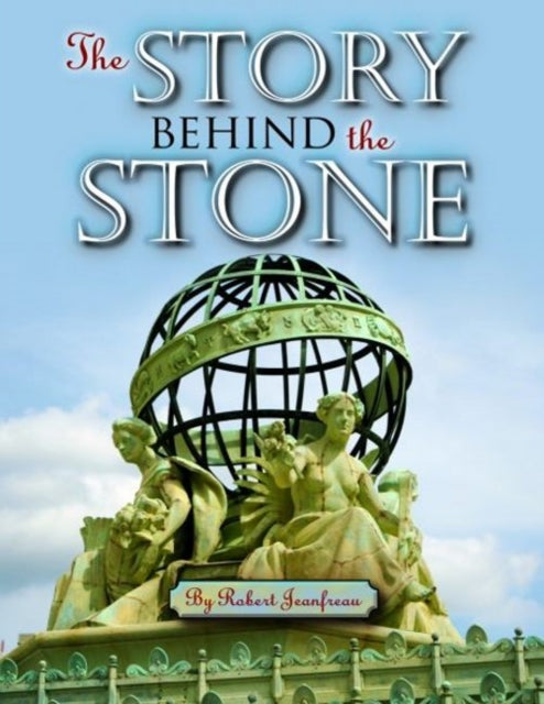 Story Behind the Stone, The