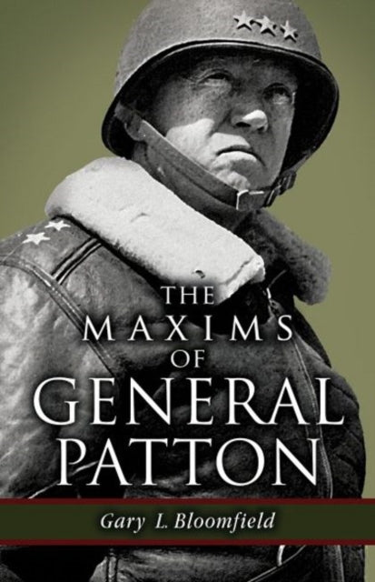 Maxims of General Patton, The