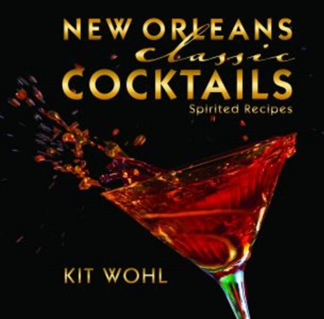 New Orleans Classic Cocktails