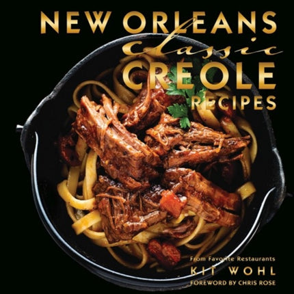 New Orleans Classic Creole Recipes