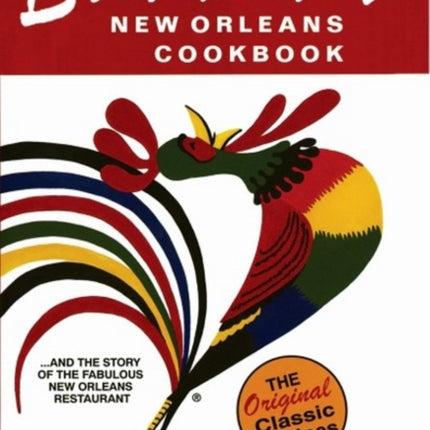 Brennan's New Orleans Cookbook: With the Story of the Fabulous New Orleans Restaurant