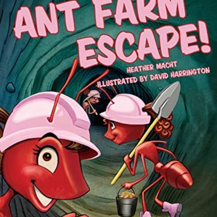 The Ant Farm Escape!