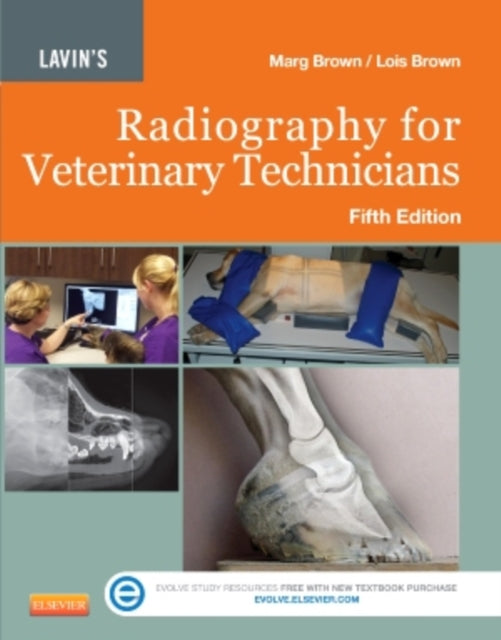 Lavins Radiography for Veterinary Technicians 5e