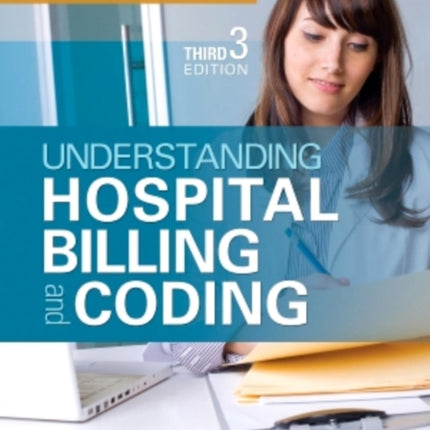 Understanding Hospital Billing and Coding