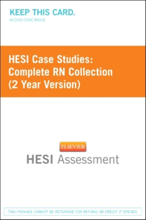 HESI Case Studies Complete RN Collection 2 Year Version