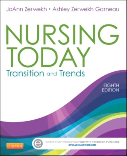 Nursing Today Transition and Trends 8e