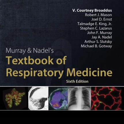 Murray & Nadel's Textbook of Respiratory Medicine, 2-Volume Set