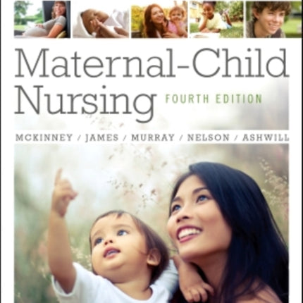 Study Guide for MaternalChild Nursing 4e