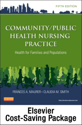 CommunityPublic Health Nursing Online for CommunityPublic Health Nursing Practice User Guide Access Code and Textbook Package