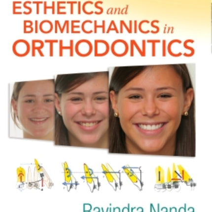 Esthetics and Biomechanics in Orthodontics