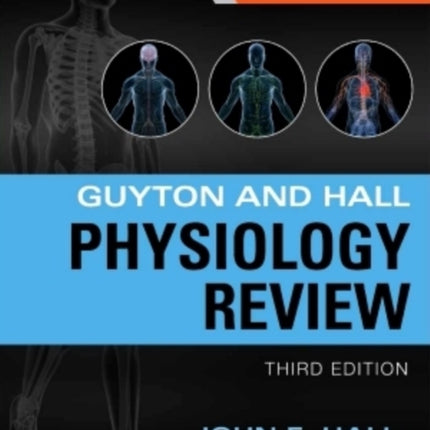 Guyton  Hall Physiology Review 3e Guyton Physiology