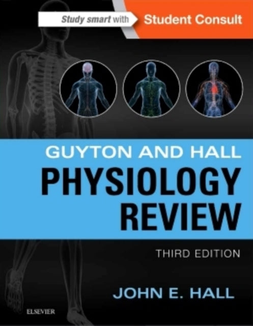 Guyton  Hall Physiology Review 3e Guyton Physiology