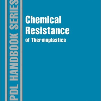 Chemical Resistance of Thermoplastics
