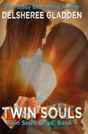 Twin Souls Book One in the Twin Souls Saga Volume 1