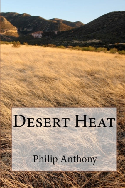 Desert Heat