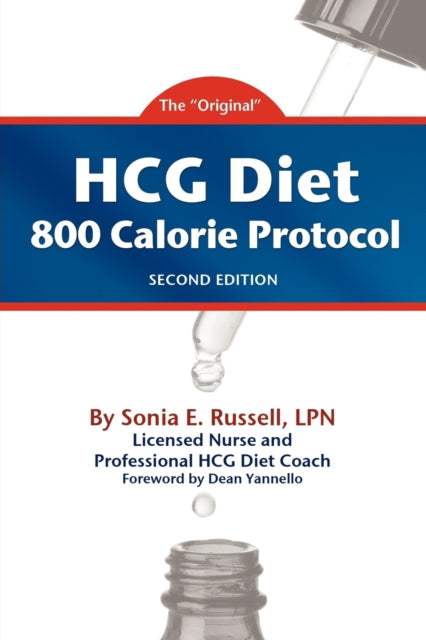 HCG Diet 800 Calorie Protocol Second Edition