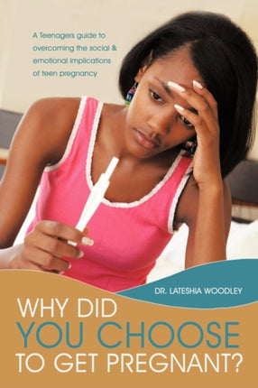 Why Did You Choose to Get Pregnant