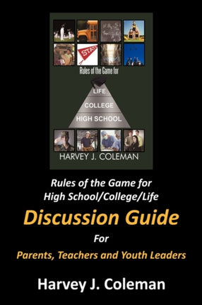 Rules of the Game for High SchoolCollegeLife