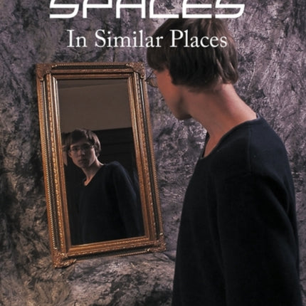 Alien Spaces in Similar Places