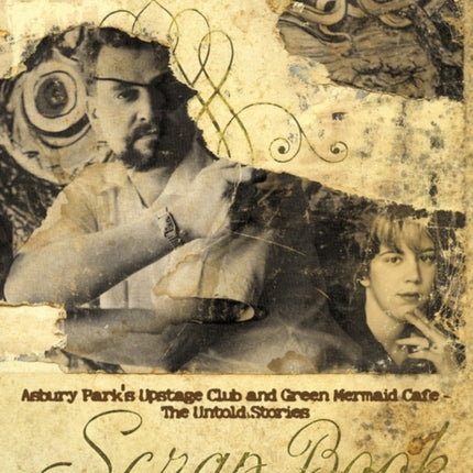 For Musics Sake Asbury Parks Upstage Club and Green Mermaid Cafe the Untold Stories