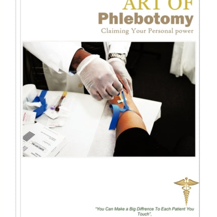 The Art of Phlebotomy