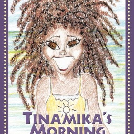 Tinamikas Morning